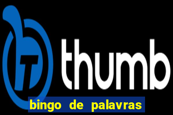 bingo de palavras 3 ano